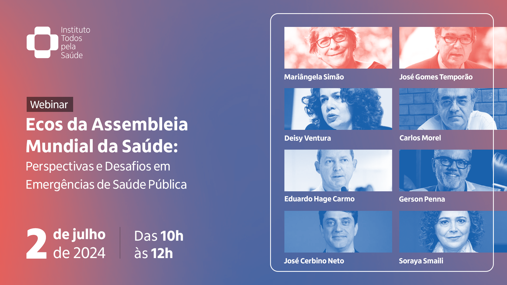 Instituto Todos pela Saúde promove webinário Ecos da Assembleia Mundial da Saúde: Perspectivas e Desafios em Emergências de Saúde Pública